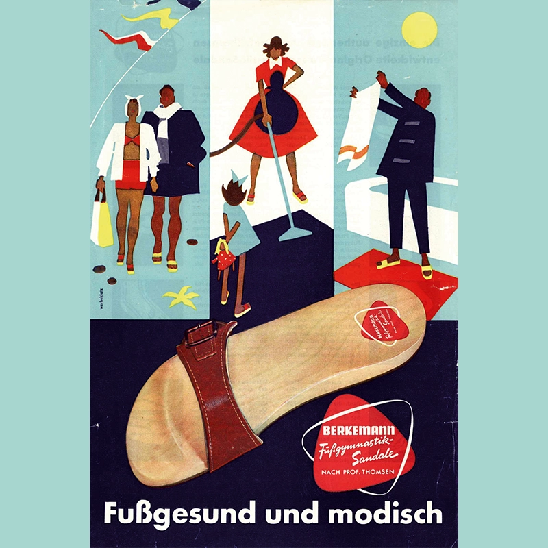 Illustration einer historischen Berkemann-Werbeanzeige: farbenfrohe Retro-Szenen mit mehreren Personen in sommerlicher Kleidung, kombiniert mit einer großen Darstellung einer Fußgymnastik-Sandale mit Lederriemen. Darunter steht der Schriftzug „Fußgesund und modisch“.
